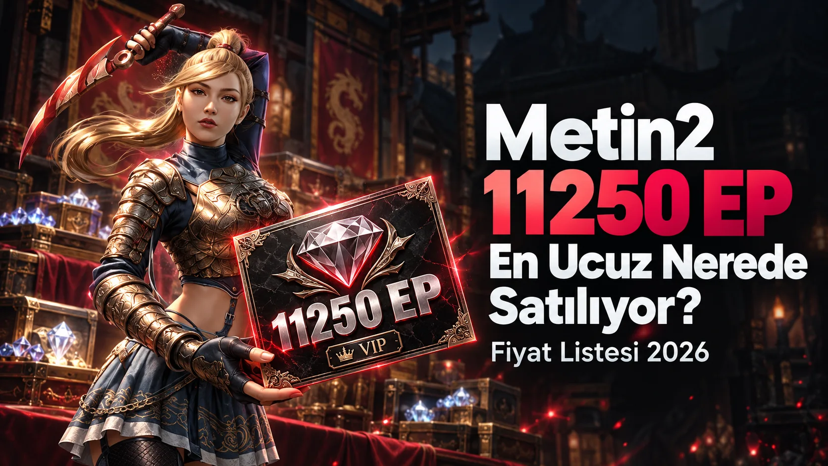 Metin2 11250 EP en ucuz nerede satılıyor ve fiyat listesi 2026