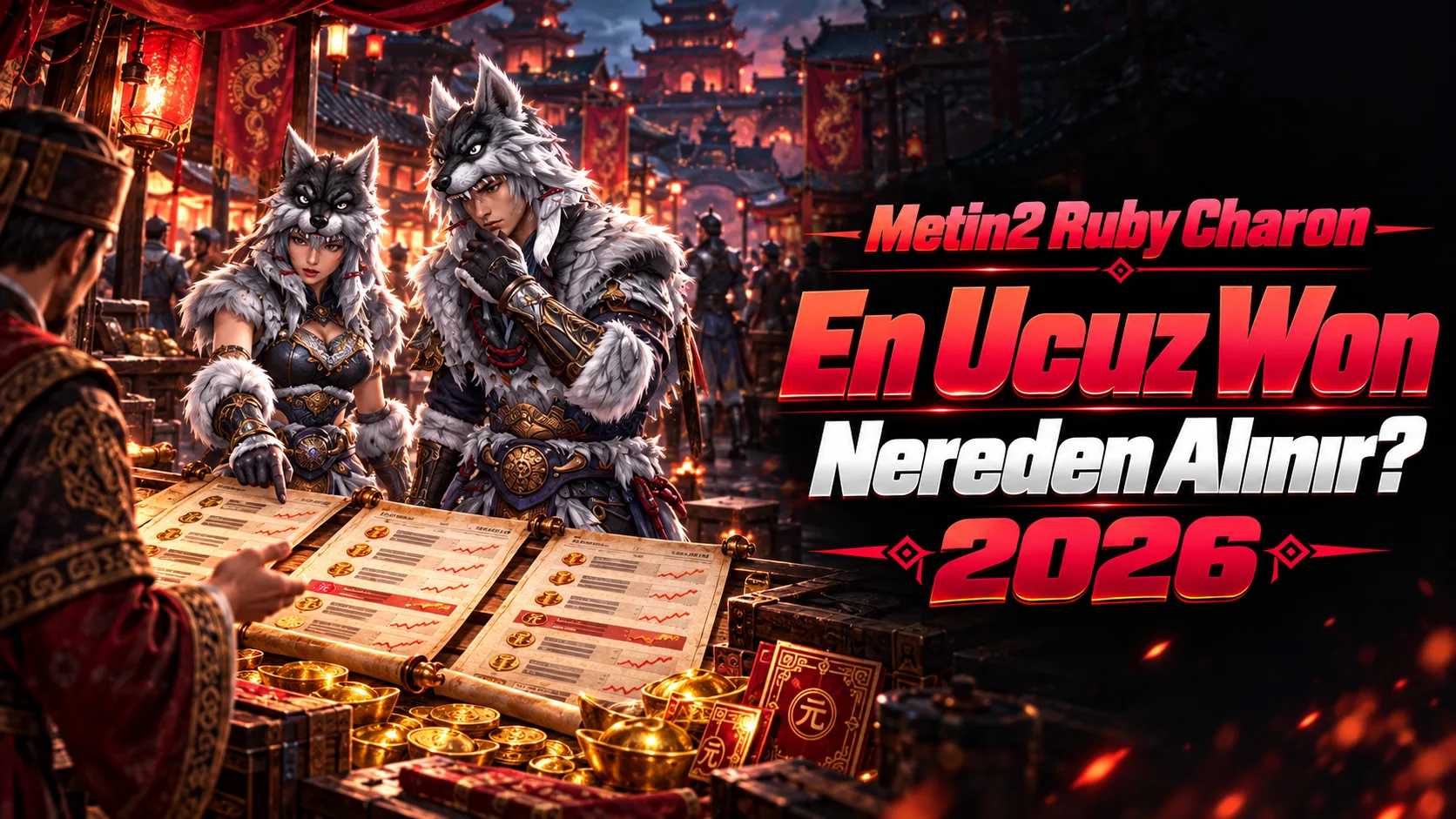 Metin2 Ruby Charon en ucuz Won nereden alınır ve alış satış fiyatları 2026